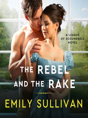 The Rebel and the Rake - Audiobook
